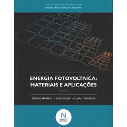 ENERGIA FOTOVOLTAICA: MATERIAIS E APLICAÇÕES,  Volume I