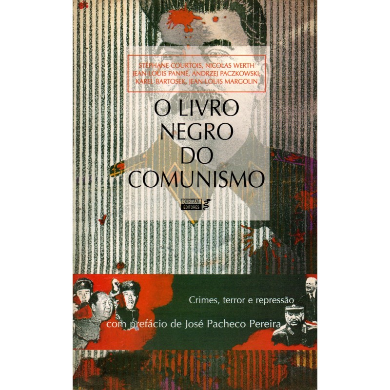 O Livro Negro do Comunismo (Crime, Terror e Repressão)
