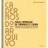 Cadernos do Arquivo, 2. Paulo Henrique de Carvalho e Cunha.
