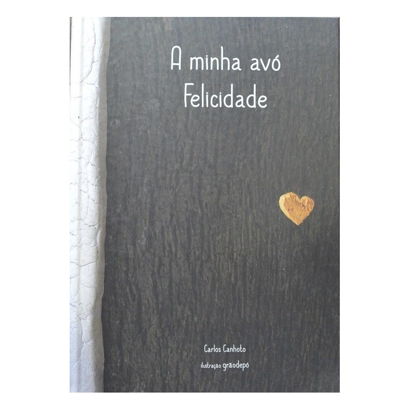 A minha avó Felicidade