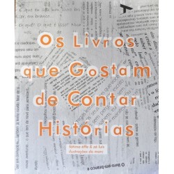 Os livros que gostam de...