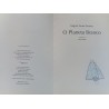 O Planeta Branco — Miguel Sousa Tavares