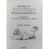 História do Universo em Banda Desenhada I — Larry Gonick