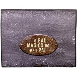 O BAÚ MÁGICO DO MEU PAI
